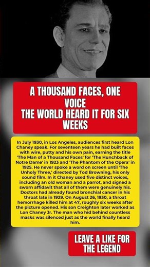 He Wore A Thousand Faces But Spoke On Film For Only Six Weeks #LonChaney