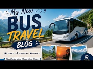 My New Bus Travel Blog 🚍 | Amazing Road Trips, Hidden Places & Real Travel Stories 2026