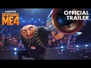 Despicable Me 4 - Official Trailer