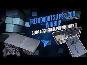 FreeHDBoot on PS2 with WinHIIP — Updated Guide for Windows 11