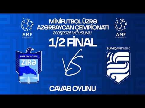 1/2 FİNAL(CAVAB OYUNU) "Zirə" - "Sumqayıt MFK" (Azərbaycan Çempionatı 2025/2026 mövsümü)