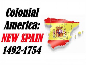 APUSH Review: Colonial America New Spain