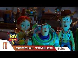 Disney and Pixar’s Toy Story 5 - Official Trailer [ซับไทย]