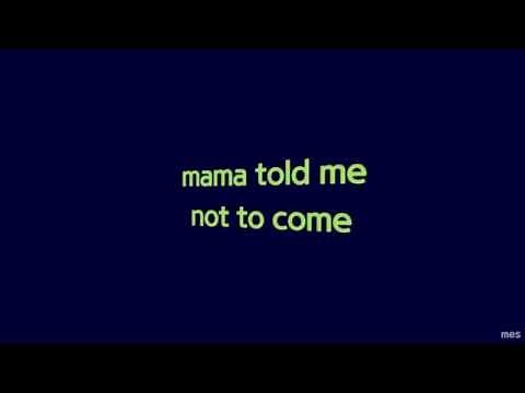 Mama Told Me Not to Come | Three Dog Night | Lyrics ☾☀