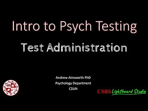 PsychTesting: Test Administration