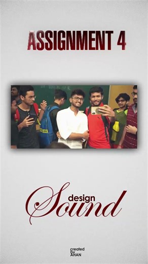 ASSIGNMENT 4 | SOUND DESIGN @TharunSpeaks