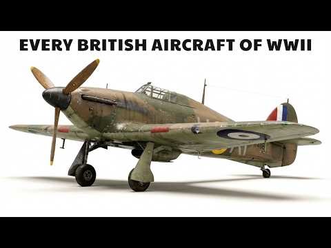 Every British Aircraft That Flew in World War II | Complete RAF & Fleet Air Arm Guide
