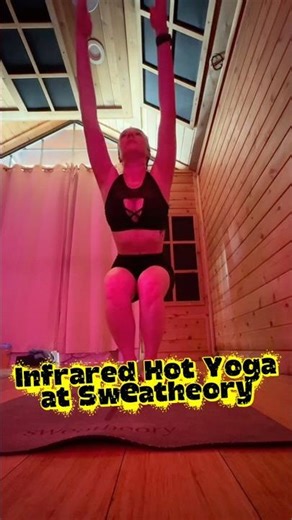 Infrared Hot Yoga at Sweatheory 🔥 #fitness