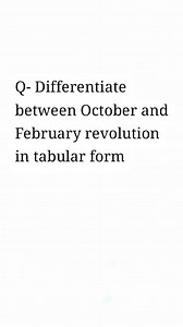 Q- Differentiate between October and February revolution in tab... | Filo