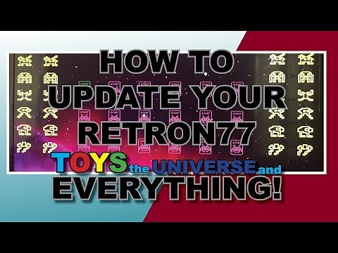 HOW TO UPDATE THE RETRON 77