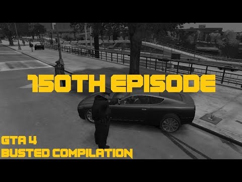 GTA 4 Busted Compilation Season 2 Episode 150th