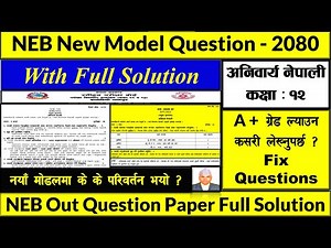 NEB Nepali New Model Question - 2081, Full Solution, Class - 12