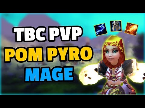 ONE SHOT PYROBLAST MAGE TBC PVP