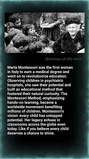 Maria Montessori — Revolutionizing Education for Every Child