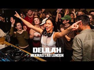 Delilah | Mixmag Lab London