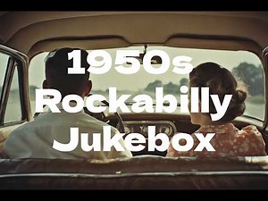 1950s Rockabilly Jukebox 🎸 | Vintage Rock & Roll Energy