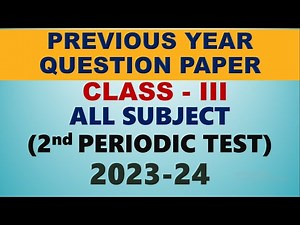 DAV CLASS 3 | PERIODIC TEST 2 | 2023-24 | PREVIOUS YEAR QUESTION PAPER | ALL SUBJECT