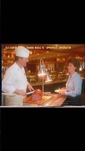 Old Country Buffet Training Tape (1989): Module 9C — Appropriate Conversation #humor