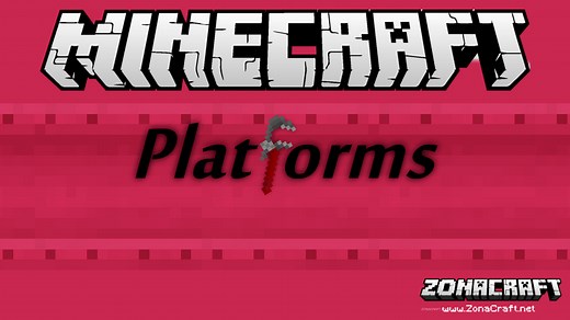 Platforms Mod Para Minecraft 1.20.2, 1.19.4, 1.18.2, 1.17.1, 1.16.5, 1.15.2, 1.14.4, 1.12.2, 1.11.2, 1.10.2, 1.9.4, 1.8.9, 1.7.10 - ZonaCraft