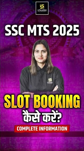 SSC MTS 2025 Slot Booking Date Out? 🤯 | Complete Guide #sscmts #ssc2026