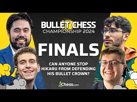 FINALE: Hikaru Awaits The Winner Of Danya, Alireza & Sam For Crown! Bullet Chess Championship 2024