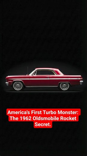 America's First Turbo Monster: The 1962 Oldsmobile Rocket Secret. #automobile #facts