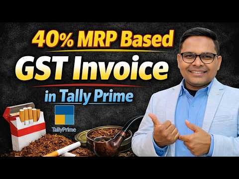 40% MRP Based GST Invoice in Tally Prime | Tobacco GST Invoice in Tally