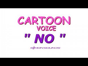Cartoon voice " NO " - Sound Effect (SFX)