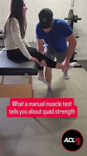 Manual Muscle Test for Quad Strength