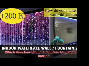 AWESOME INDOOR RAIN WATERFALL WALL AND FOUNTAIN WALL II How to make beautiful Indoor Area II I.A.S.