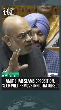 HM Amit Shah Rips Into Opposition Over S.I.R, Says ‘...Can Infiltrators Decide PM, CM in Democracy’