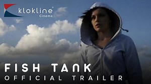 12 shares · 5 comments | 2009 Fish Tank Official Trailer 1 HD IFC...