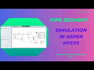 HYSYS Pipeline Design & Sizing: How to Analyse Pressure & Flow Behaviour