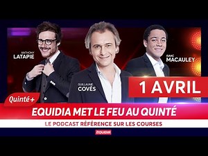 PRONOSTICS EQUIDIA MET LE FEU AU QUINTÉ+ DU 1ER AVRIL À SAINT-CLOUD