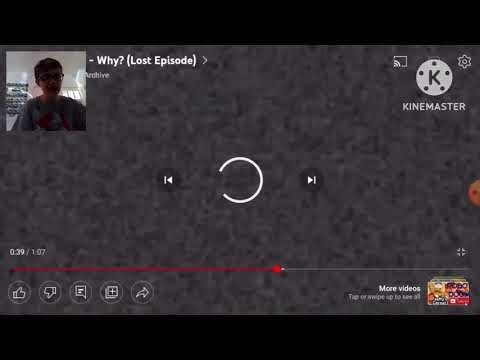 [Reupload From Lost Episode Archives] Why?