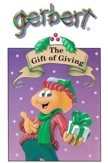 Gerbert: The Gift of Giving - Movie