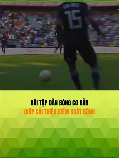 BÀI TẬP DẪN BÓNG CƠ BẢN GIÚP CẢI THIỆN KIỂM SOÁT BÓNG #kythuatbongda #thethaomoingay #nhatkythethao #thethao #bongda