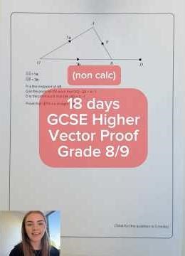 18 days to go - GCSE Higher Maths - Vector Proof - Grade 8/9 #gcse #maths #revision
