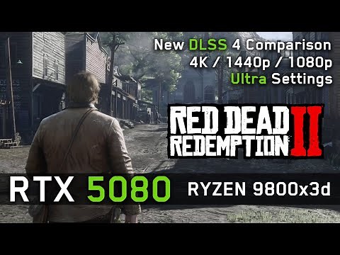 RTX 5080 in Red Dead Redemption 2: 4K / 1440p Ultra Settings with DLSS 4 Comparison