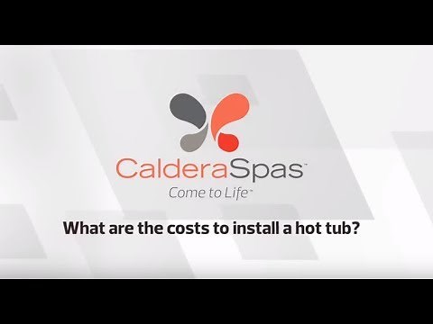What are the costs to install a hot tub?