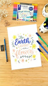 Let the enchanting handlettering by @bealettering remind you: ‘The earth laughs in flowers.’ ✨ Embrace the beauty around you and discover our hand lettering guide on our website  ️ Staedtler Double Ended Lettering Pen ️ Staedtler Triplus Colour ESPP (STAEDTLER Distributor) #staedtlersg #staedtler #singapore #stationery #creativity #studygram #art #colouring #drawing #masterpiece #fun #spring #earthday | STAEDTLER | Facebook