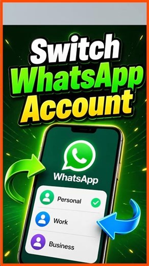How to Switch WhatsApp Account Easily #WhatsApp #WhatsAppTips