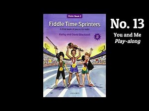No. 13 You and Me | Play Along | Fiddle Time Sprinters