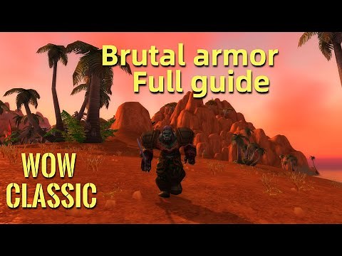 WoW Classic/Full guide for Warrior Brutal Armor questline