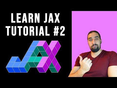 Machine Learning with JAX - From Hero to HeroPro+ | Tutorial #2