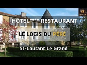 Le Logis du Péré | Hôtel 4 Étoiles et Restaurant | St-Coutant Le Grand