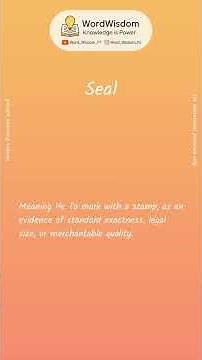 What does "Seal" mean? | English vocabulary shorts | #seal #wordwisdom