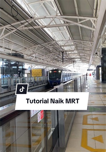 Tutorial Naik MRT Jakarta: Panduan Lengkap dan Tips