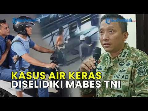 UPDATE❗ ANDRIE YUNUS' ACID CASE IS BEING INVESTIGATED BY TNI HEADQUARTERS, PERPETRATOR ALLEGEDLY ...