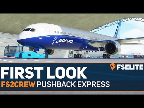 FS2Crew Pushback Express: The FSElite First Look